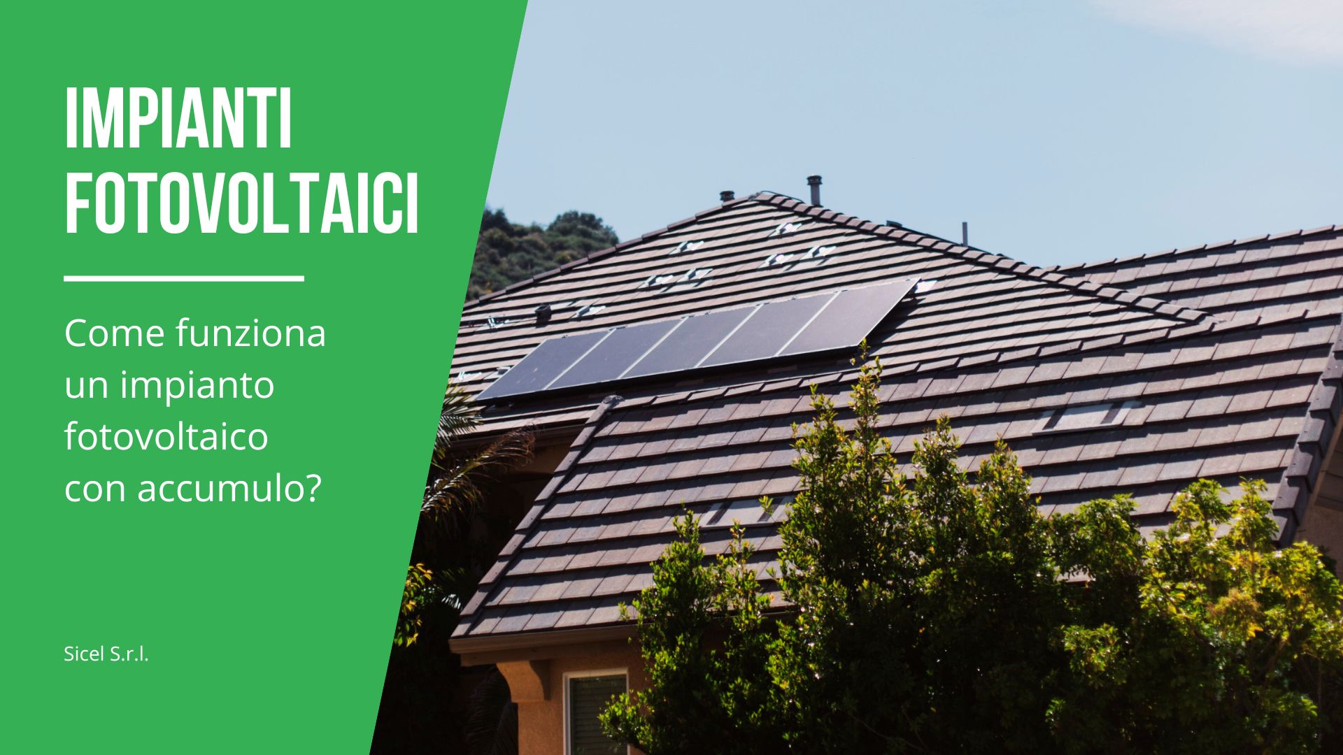 Come funziona un impianto fotovoltaico con accumulo